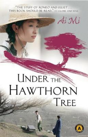 Kniha Under the Hawthorn Tree Ai Mi