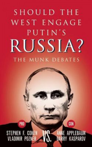 Könyv Should the West Engage Putin's Russia? Stephen F. Cohen