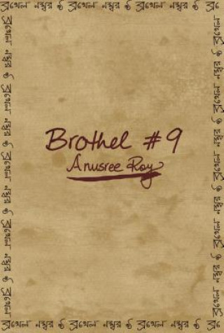 Könyv Brothel #9 Anusree Roy
