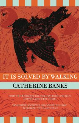 Carte It Is Solved by Walking Catherine Banks