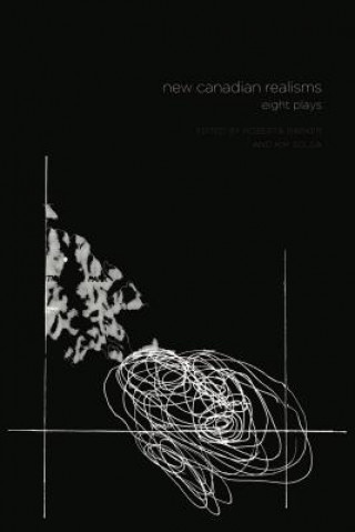 Livre New Canadian Realisms: Eight Plays Roberta Barker