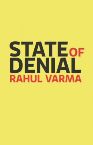 Kniha State of Denial Rahul Varma