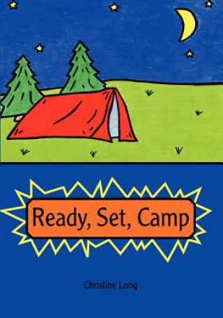 Книга Ready, Set, Camp Christine Long