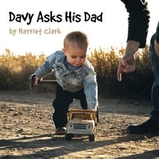 Book Davy Asks His Dad Harriet Clark