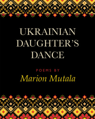 Carte Ukrainian Daughter's Dance Marion Mutala