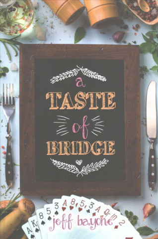 Libro Taste of Bridge Jeff Bayone