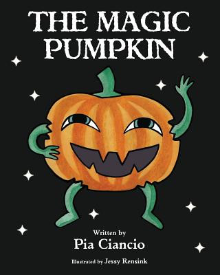 Kniha Magic Pumpkin Pia Ciancio