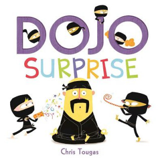 Kniha Dojo Surprise Chris Tougas