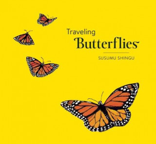 Knjiga Traveling Butterflies Susumu Shingu