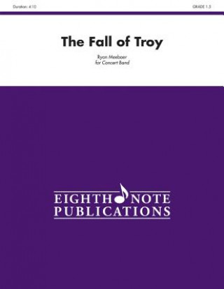 Book The Fall of Troy: Conductor Score Ryan Meeboer