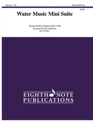 Kniha Water Music Mini Suite: Score & Parts George Frederick Handel
