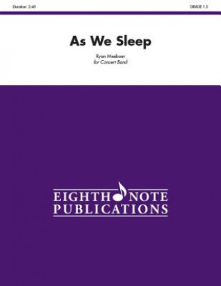 Buch As We Sleep: Conductor Score Ryan Meeboer