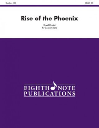 Książka Rise of the Phoenix: Conductor Score David Marlatt