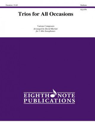 Knjiga Trios for All Occasions: Score & Parts David Marlatt
