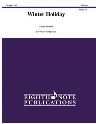 Kniha Winter Holiday: Score & Parts Ernest Brandon