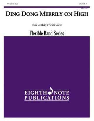 Книга Ding Dong Merrily on High: Conductor Score & Parts David Marlatt