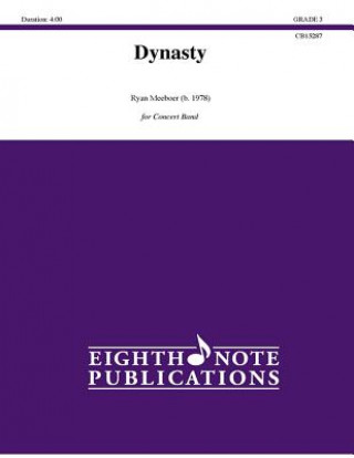 Buch Dynasty: Conductor Score & Parts Ryan Meeboer