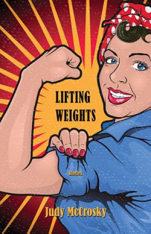 Kniha Lifting Weights Judy McCrosky
