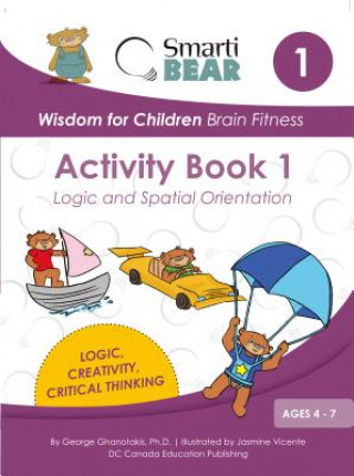 Kniha Smarti Bears Brain Fitness Activity Book 1 George Ghanotakis