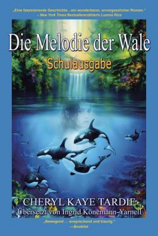 Könyv Melodie der Wale Cheryl Kaye Tardif