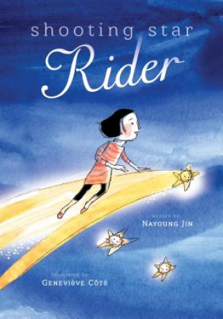 Könyv Shooting Star Rider Nayoung Jin