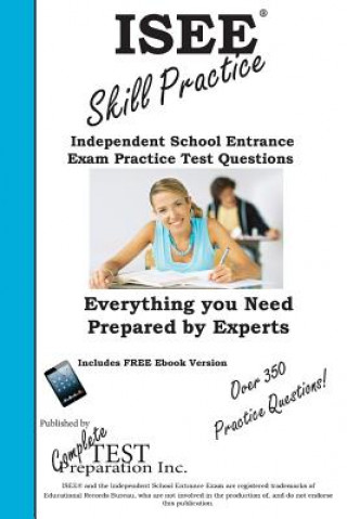 Könyv ISEE Skill Practice! Complete Test Preparation Inc.