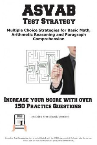 Knjiga ASVAB Test Strategy Complete Test Preparation Inc.