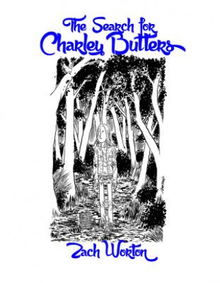 Carte Search For Charley Butters Zach Worton