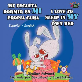 Kniha Me encanta dormir en mi propia cama I Love to Sleep in My Own Bed Shelley Admont