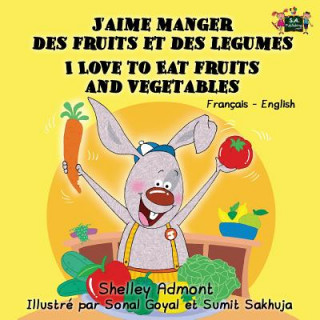 Carte J'aime manger des fruits et des legumes I Love to Eat Fruits and Vegetables Shelley Admont