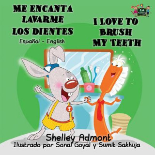 Knjiga Me encanta lavarme los dientes I Love to Brush My Teeth Shelley Admont