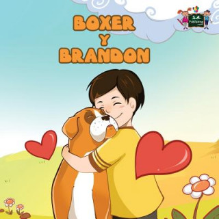 Kniha Boxer y Brandon S. A. Publishing