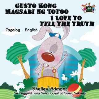 Książka Gusto Kong Magsabi Ng Totoo I Love to Tell the Truth Shelley Admont