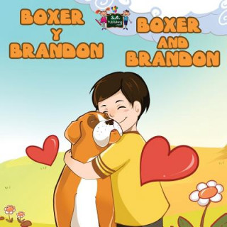 Kniha Boxer y Brandon Boxer and Brandon S. A. Publishing