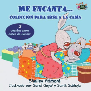 Carte Me encanta... Coleccion para irse a la cama Shelley Admont