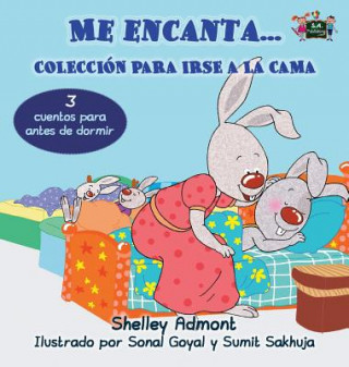 Könyv Me encanta... Coleccion para irse a la cama Shelley Admont