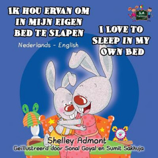 Book Ik hou ervan om in mijn eigen bed te slapen I Love to Sleep in My Own Bed Shelley Admont