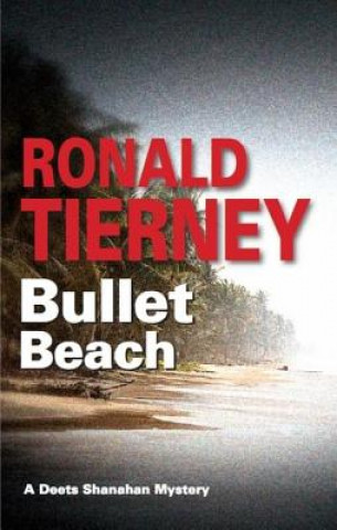 E-kniha Bullet Beach Ronald Tierney