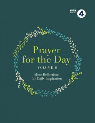 Könyv Prayer for the Day Volume II BBC Radio 4