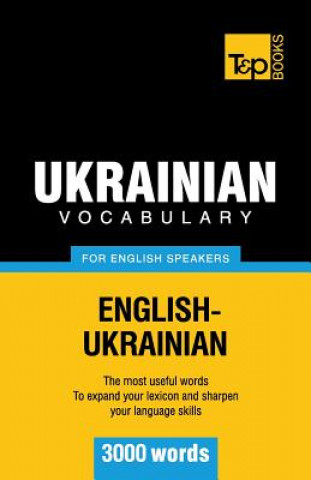Kniha Ukrainian vocabulary for English speakers - 3000 words Andrey Taranov