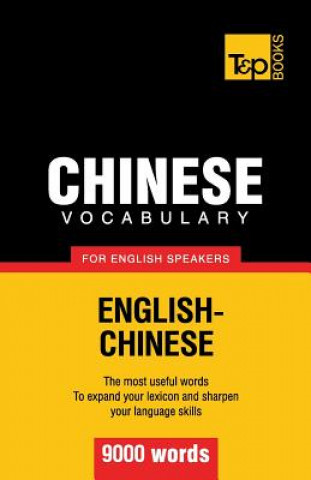 Kniha Chinese vocabulary for English speakers - 9000 words Andrey Taranov