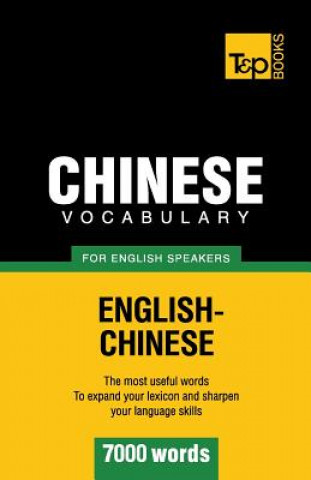 Carte Chinese vocabulary for English speakers - 7000 words Andrey Taranov