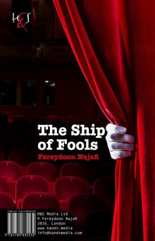 Kniha The Ship of Fools: Keshti Ahmagh-Ha Fereydoon Najafi