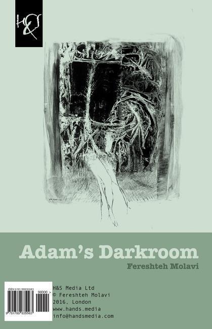 Könyv Adam's Darkroom: Tarikkhaneh-Ye Adam Fereshteh Molavi