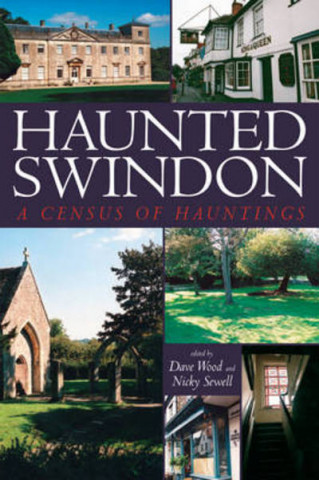 Carte Haunted Swindon Dave Wood