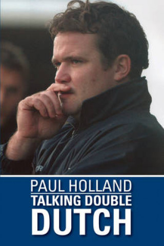 Kniha Paul Holland: Talking Double Dutch Paul Holland