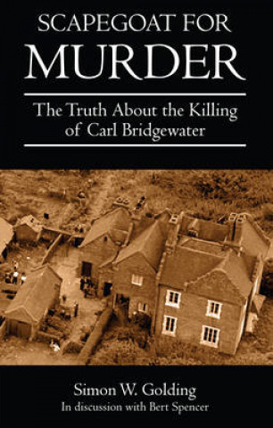 Knjiga Scapegoat for Murder Simon Golding