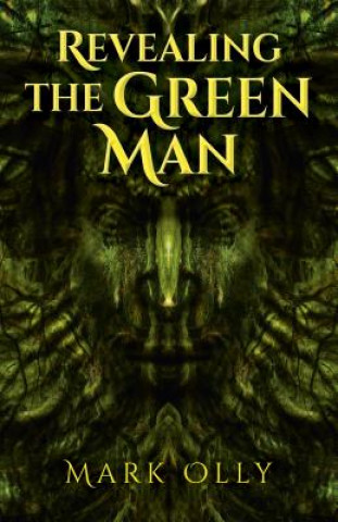 Carte Revealing The Green Man Mark Olly