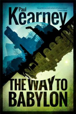 Kniha The Way to Babylon Paul Kearney