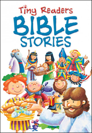 Carte Tiny Readers Bible Stories Juliet David